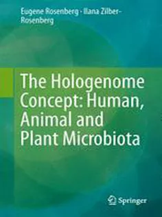 9783319042404 The Hologenome Concept: Human, Animal and Plant Microbiota