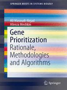 Gene Prioritization: Rationale, Methodologies and Algorithms
