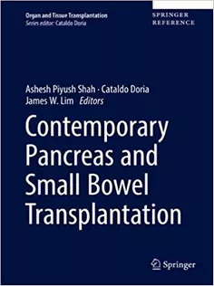 Contemporary Pancreas and Small Bowel Transplantation