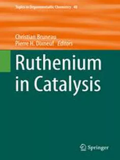 9783319084817 Ruthenium in Catalysis