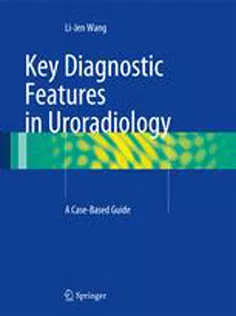 9783319087764 Key Diagnostic Features in Uroradiology