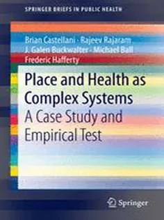 Place and Health As Complex Systems