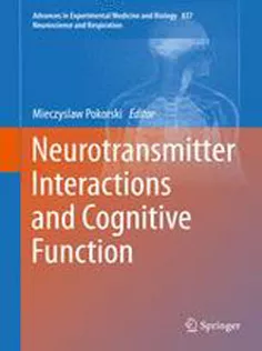 Neurotransmitter Interactions and Cognitive Function
