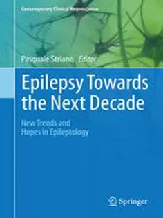 Epilepsy Towards the Next Decade: New Trends and Hopes in Epileptology