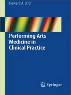 9783319124261 Performing Arts Medicine in Clinical Practice