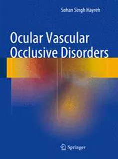 9783319127804 Ocular Vascular Occlusive Disorders