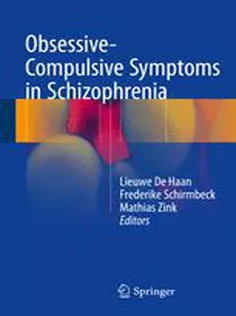 Obsessive-Compulsive Symptoms in Schizophrenia