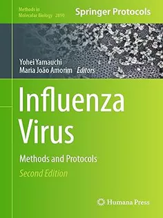 Influenza Virus: Methods and Protocols