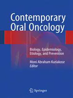 Contemporary Oral Oncology: Biology, Epidemiology, Etiology, and Prevention