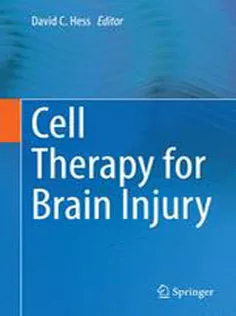 9783319150628 Cell Therapy for Brain Injury