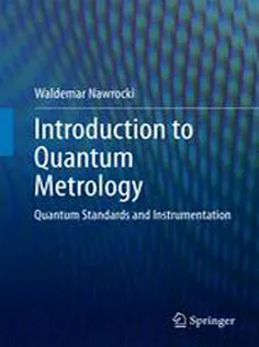 Introduction to Quantum Metrology: Quantum Standards and Instrumentation