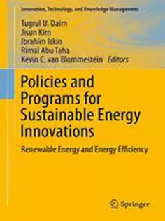 Policies and Programs for Sustainable Energy Innovations: Renewable Energy and Energy Efficiency