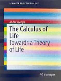 The Calculus of Life: Towards A Theory of Life