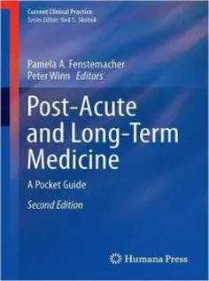 9783319169781 Post-Acute and Long-Term Medicine: A Pocket Guide