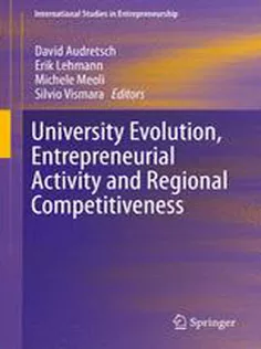 9783319177120 University Evolution, Entrepreneurial Activity and Regional Competitiveness