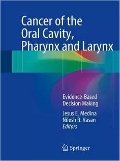 9783319186290 Cancer of the Oral Cavity, Pharynx and Larynx