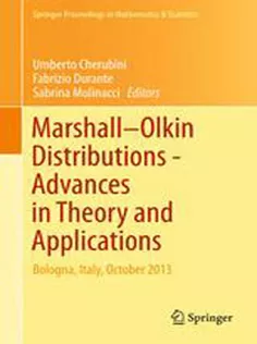 9783319190389 Marshall ̶ Olkin Distributions - Advances in Theory and Applications: Bologna, Italy, October 2013