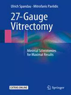 27-Gauge Vitrectomy