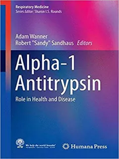 9783319234489 Alpha-1 Antitrypsin: Role in Health and Disease-Respiratory Medicine