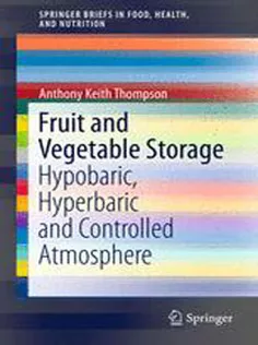 9783319235905 Fruit and Vegetable Storage:Hypobaric, Hyperbaric and Controlled Atmosphere