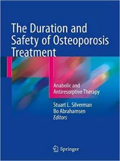 The Duration and Safety of Osteoporosis Treatment