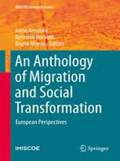 An Anthology of Migration and Social Transformation: European Perspectives