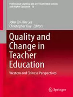 Quality and Change in Teacher Education: Western and Chinese Perspectives