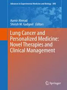 9783319249315 Lung Cancer and Personalized Medicine: Novel Therapies and Clinical Management