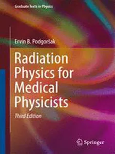 9783319253800 Radiation Physics for Medical Physicists