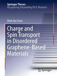 9783319255699 Charge and Spin Transport in Disordered Graphene-Based Materials