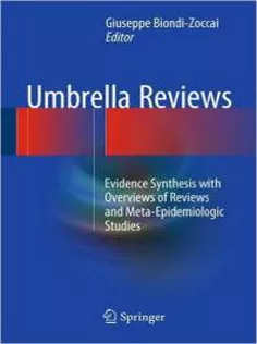 9783319256535 Umbrella Reviews: Evidence Synthesis with Overviews of Reviews and Meta-Epidemiologic Studies