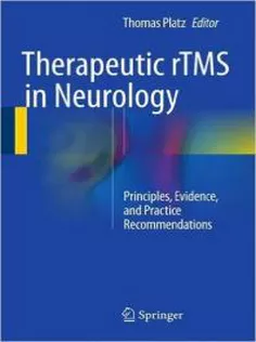 Therapeutic rTMS in Neurology