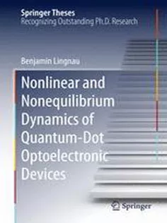 9783319258034 Nonlinear and Nonequilibrium Dynamics of Quantum-Dot Optoelectronic Devices