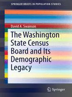 9783319259475 The Washington State Census Board and Its Demographic Legacy
