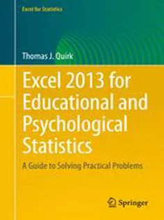 9783319267111 Excel 2013 for Educational and Psychological Statistics: A Guide to Solving Practical Problems