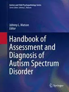 Handbook of Assessment and Diagnosis of Autism Spectrum Disorder