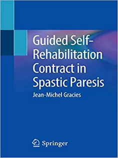Guided Self-Rehabilitation Contract in Spastic Paresis