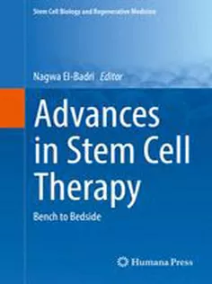 Advances in Stem Cell Therapy: Bench to Bedside