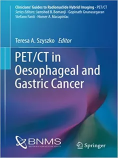 PET/CT in Oesophageal and Gastric Cancer