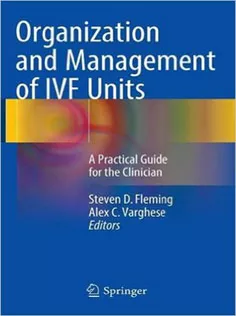 Organization and Management of IVF Units