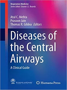 Diseases of the Central Airways: A Clinical Guide