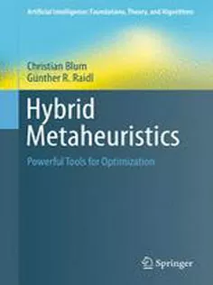 Hybrid Metaheuristics: Powerful Tools for Optimization