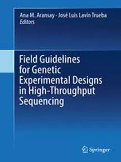9783319313481 Field Guidelines for Genetic Experimental Designs in High-Throughput Sequencing