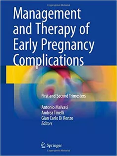 Management and Therapy of Early Pregnancy Complications