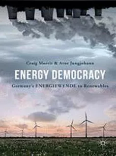 Energy Democracy: Germanys Energiewende to Renewables