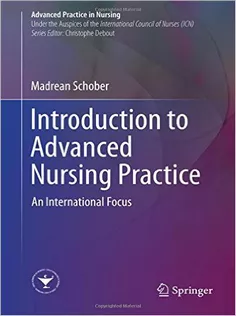 Introduction to Advanced Nursing Practice
