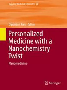 Personalized Medicine with A Nanochemistry Twist: Nanomedicine