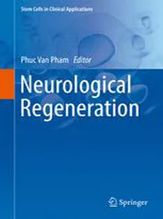 Neurological Regeneration