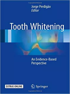 Tooth Whitening: An Evidence-Based Perspective