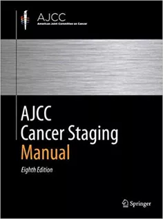 AJCC Cancer Staging Manual